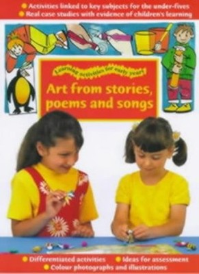 Art from Stories, Poems and Songs (Learning Activities for Early