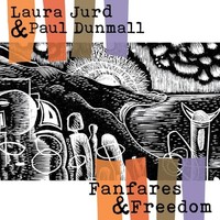 Laura Jurd Paul Du - Fanfares And Freedom - Cd - G4Z