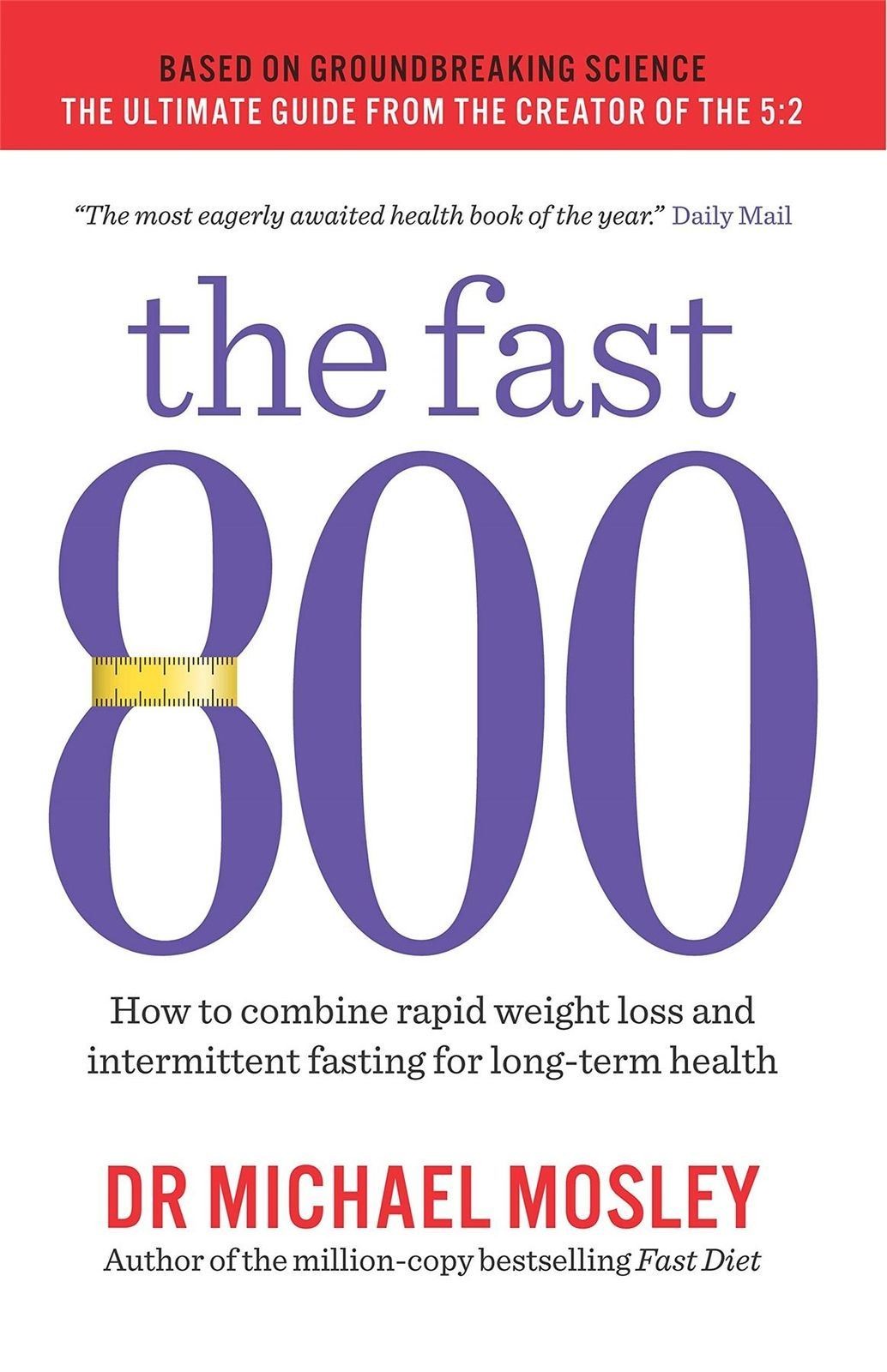 The Fast 800 by Michael Mosley