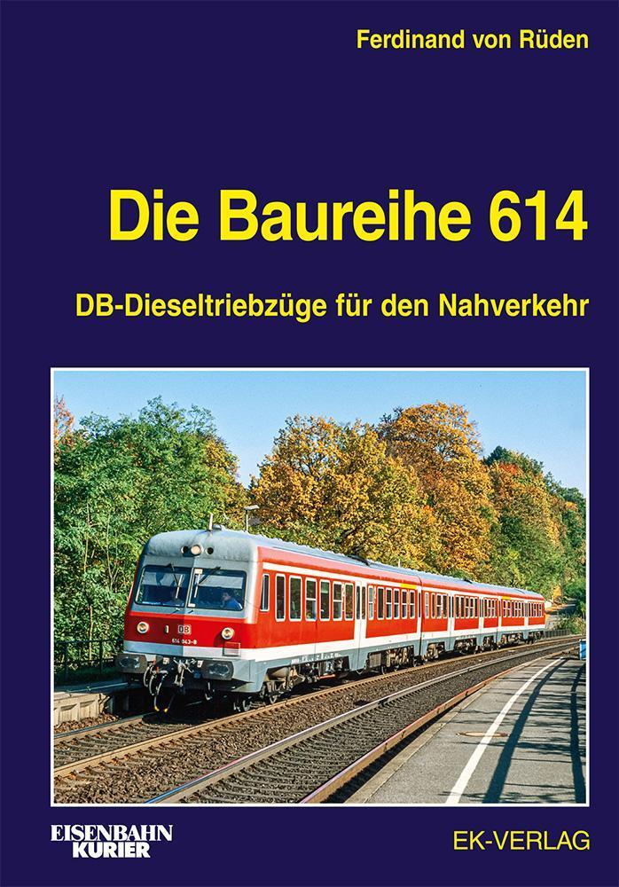 Die Baureihe 614, Ferdinand Von Rüden
