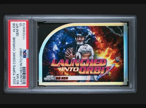 2024 TOPPS COSMIC CHROME LAUNCHED INTO ORBIT #LIO6 BO NIX PSA 9
