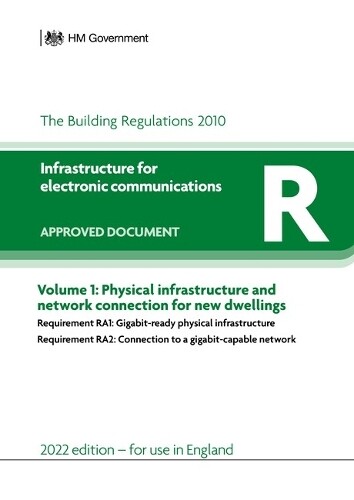 Approved Document R: Infrastructure for electronic commu (Paperback) (UK IMPORT)