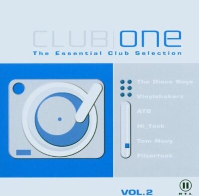 Club One 2 (2006) Disco Boys, Lasgo feat. Dave Beyer, ATB, DJ Shog, Myl.. [2 CD]