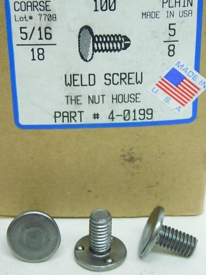 Packs 25 / 100! 5/16-18 x 5/8'' (.625 inch) Weld Screw 3-Projections Under USA NH