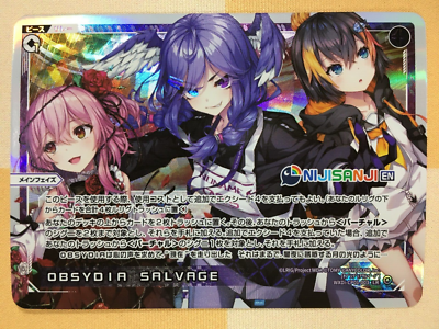 Cページ OBSYDIA SALVAGE Wixoss Holo Vtuber Nijisanji EN Card