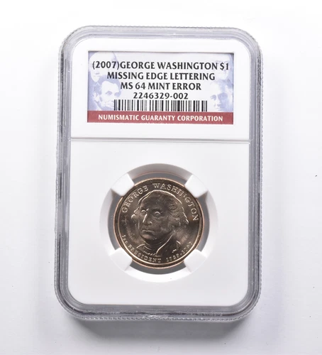 Mint Error MS64 (2007) George Washington Dollar Missing Edge Lettering NGC *9647