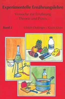 Experimentelle Ernährungslehre: Versuche zur Buch Schneider Hohengehren