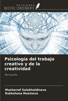 Musharraf Salakhutdinova (U. A.) | PsicologíA Del Trabajo Creativo Y De La...