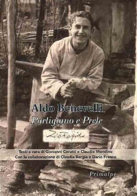 Bücher Giovanni Cerutti / Claudio Mondino - Aldo Benevelli. Partisane Und Priester