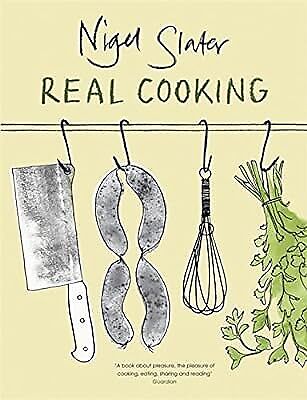 Real Cooking, Slater, Nigel, Used; Good Book - Photo 1/1