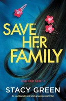 Stacy Green | Save Her Family | Taschenbuch | Englisch (2026) | Bookouture