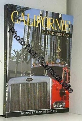 Californie Le R ve Am ricain De La Porte Tr s Bon tat EBay californie-le-r-ve-am-ricain-de-la-porte-tr-s-bon-tat-ebay