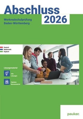 Abschluss 2026 - Werkrealschule Baden-Württemberg - Lösungsband Deutsch, Math...