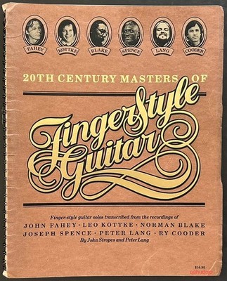 20th CENTURY MASTERS OF FINGER-STYLE GUITAR Spiral Bound John Stropes Peter Lang