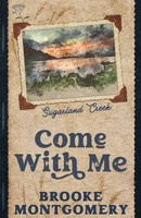 Come With Me (Alternate Special Edition Cover) Brooke Montgomery Taschenbuch