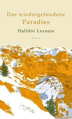 Das wiedergefundene Paradies (Steidl Pocket) Halldór Laxness