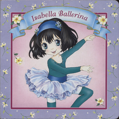 LEE KRUTOP - Isabella Ballerina (Board Book) - Picture 1 of 1