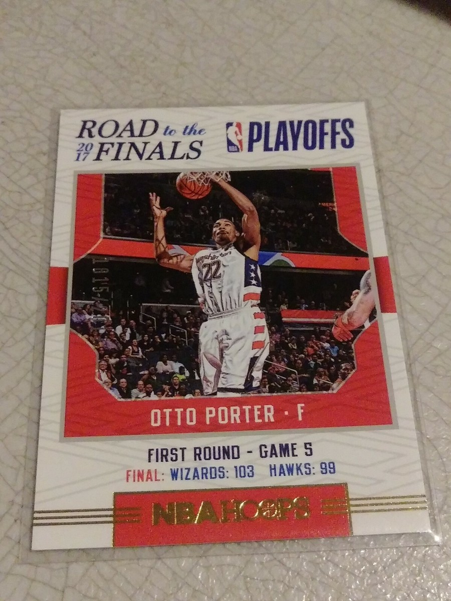 2017-18 OTTO PORTER NBA HOOPS #11 ROAD TO THE FINALS #D/2017 SP CARD  WIZARDS PWE