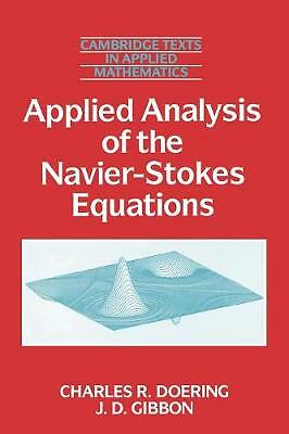 Applied Analysis of the Navier-Stokes Equations Doering Gibbon Paperback