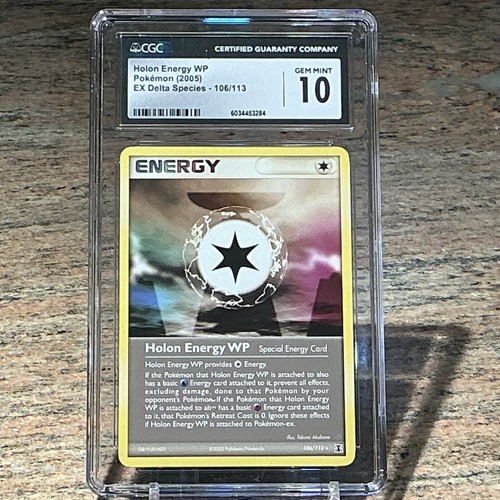 Pokemon Holon Energy WP 2005 EX Delta Species 106/113 CGC 10 LOW=10 10P=1