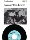 45 + PIC SLV-  BEATLES- "LOVE OF THE LOVED"/"MEMPHIS"- PYE 406- PROMO (1978)- NM
