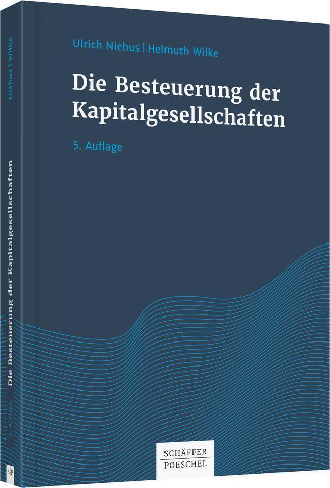 Thumbnail - Ulrich Niehus Die Besteuerung Der Kapitalgesellschaften