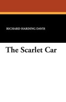 Richard Harding Davis | The Scarlet Car | Taschenbuch | Englisch (2024)