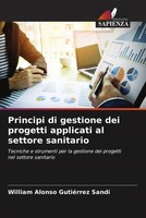 William Alonso GutiéRrez Sandí | Principi Di Gestione Dei Progetti Applicati...