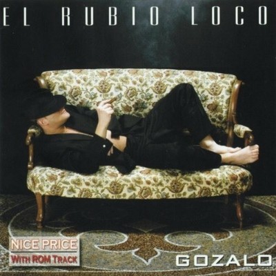 El Rubio Loco - Gozalo - CD