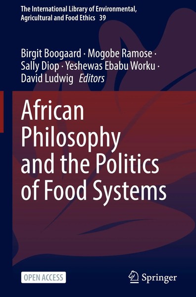 Birgit Boogaard (U. A.) | African Philosophy And The Politics Of Food Systems-image