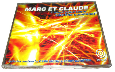 Marc Et Claude - I Need Your Lovin' (Like The Sunshine) - CD Techno House Trance