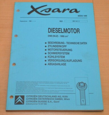 CITROEN Xsara Diesel Motor DW8(WJZ) 1868 cm³   Werkstatthandbuch 1999