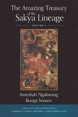 The Amazing Treasury of the Sakya Lineage, Sonam,