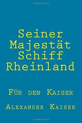 Seiner Majestät Schiff Buch CreateSpace Independent Publishing Platform
