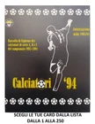 JOKER CARDS FOOTBALLERS 94 FROM 1 TO 250 SERIES A-B-C CHOOSE FROM LIST