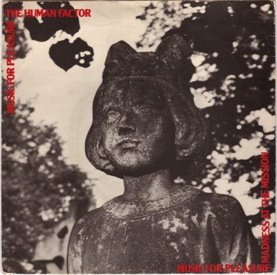 Music For Pleasure - The Human Factor (7'')