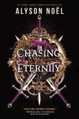 Chasing Eternity Alyson Noël Buch 344 S. Englisch 2025 Entangled Publishing