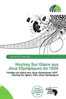 Columba Sara Evelyn | Hockey Sur Glace Aux Jeux Olympiques De 1920 | Taschenbuch