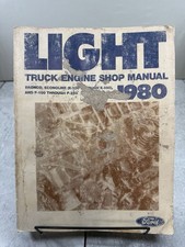 1980 Ford Light Truck Engine Bronco E 100 Thru 350 F 100 Thru 350 Service Manual 1980 Ford Light Truck Engine Bronco E 100 Thru 350 F 100 Thru 350 Service Manual
