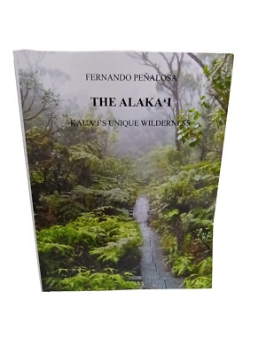 The Alaka'i Kaua'i's Unique Wilderness New