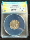 1924 S BUFFALO NICKEL LAMINATIONS ANACS G 4