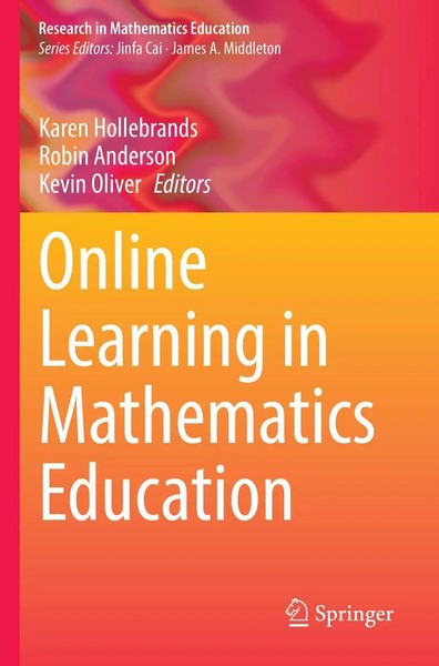 Karen Hollebrands (U. A.) | Online Learning in Mathematics Education | Buch-image