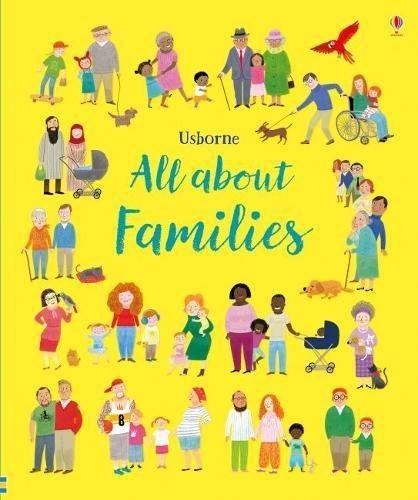 All About Families (My First Book) - Felicity Brooks