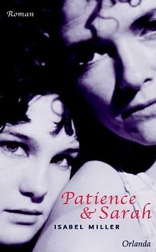 Patience und Sarah von Isabel Miller | Buch | Zustand sehr gut - Isabel Miller