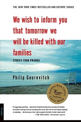 We Wish to Inform You That Tomorrow We Will be Killed with Our F