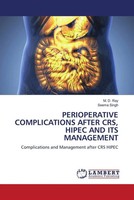 M. D. Ray (U. A.) | Perioperative Complications After Crs, Hipec AND Its...