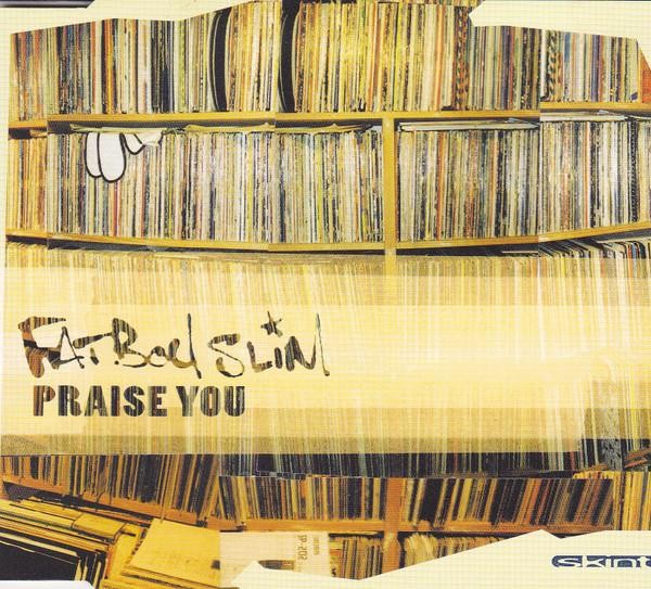 Fatboy Slim Praise You CD UK Skint 1999 SKINT42CD