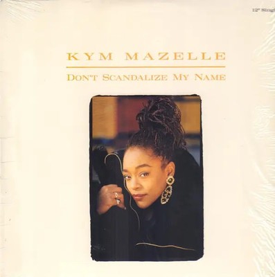 Kym Mazelle Dont Scandalize My Name Vinyl Single 12inch NEAR MINT Capitol