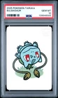 2025 POKEMON TARUKA BULBASAUR PSA 10