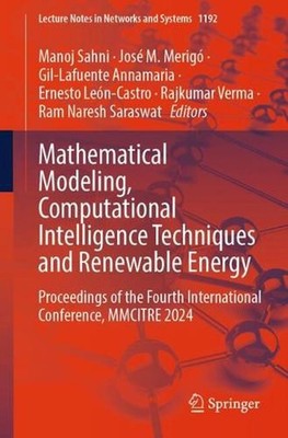 Mathematical Modeling, Computational Intelligence Techniques and Renewable Energ
